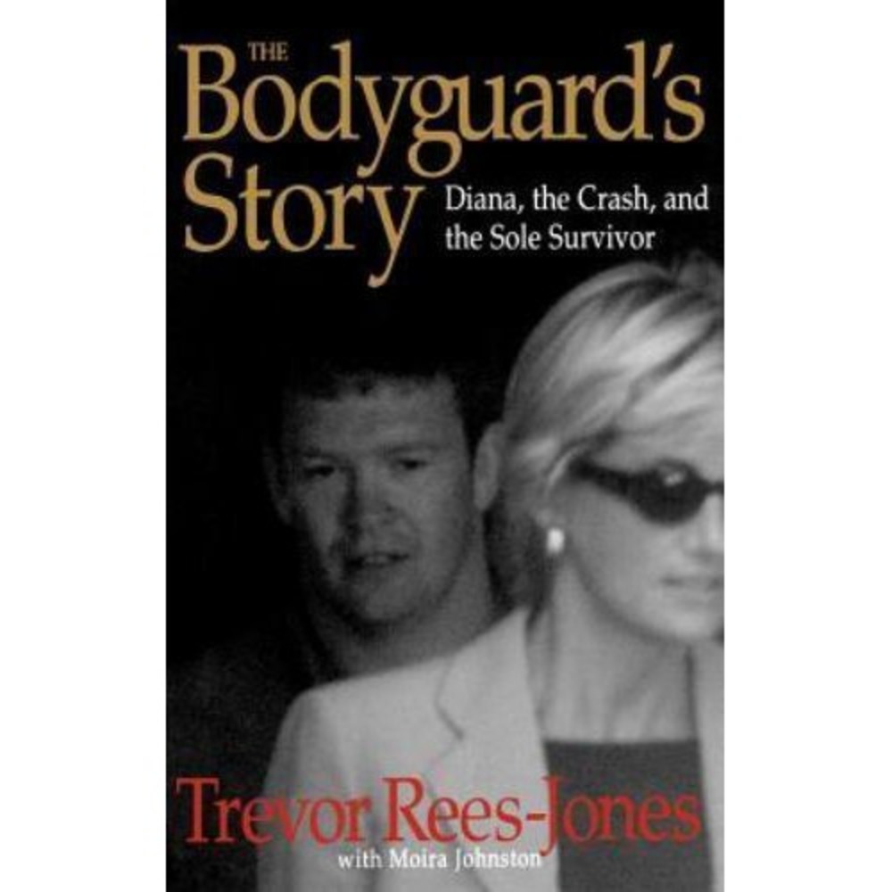Bodyguard's Story : Diana, the Crash, and the Sole Survivor by Trevor Rees-Jones